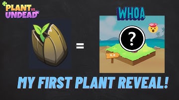 Plant VS Undead Plant Reveal | PVU Seed to Plant | Claiming seed in PVU