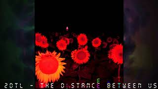 2DTL - The distance between us