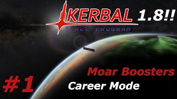 Kerbal Space Program: Career Mode | Ep. 1 | (Basic Science)