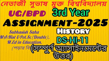 NSOU UG 3rd Year History DS-HI-11 2025 Assignment Answer# NSOU DS-HI-11 Assignment Answer 2025