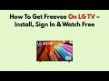 How To Get Freevee On LG TV – Install, Sign In & Watch Free