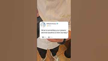 What is something your parents did that backfire to them horribly?#reddit #story