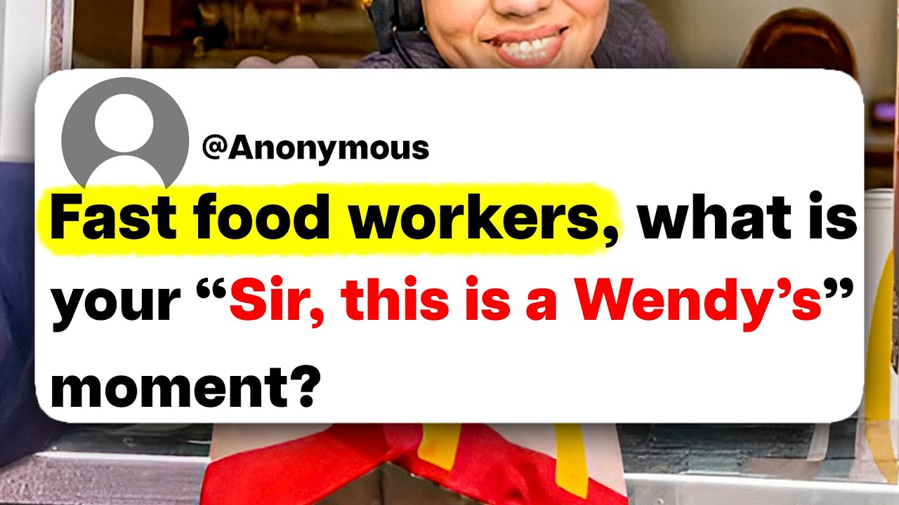 Fast food workers, what is your 