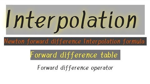 Interpolation (Malayalam) | Newton