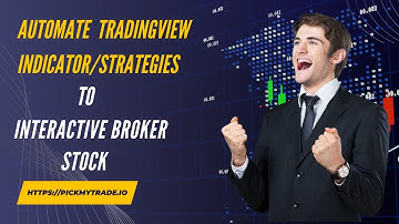 Interactive Broker  Stock automation from TradingView Automation