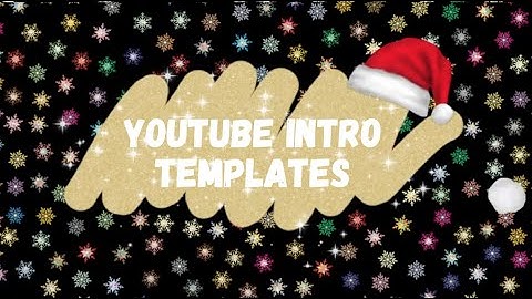 3 CUTE CHRISTMAS INTRO TEMPLATES NO TEXT