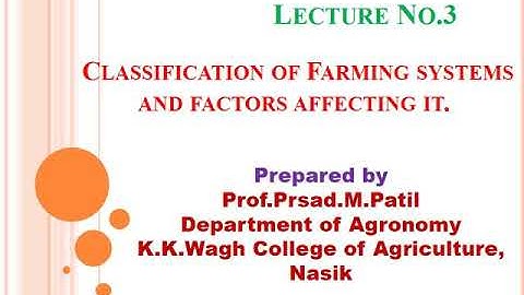 Classification of Farming system by Prasad Patil
