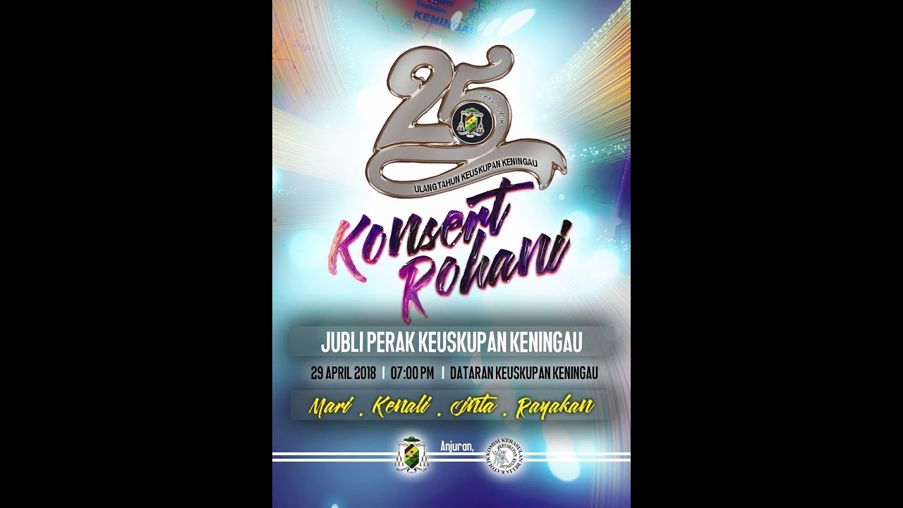 #Throwback Konsert Rohani Jubli Perak Keuskupan Keningau (Part 1) - YouTube