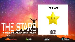 Hi-Rez - The Stars Ft. Alex Marie Brinkley (Prod. Premise)