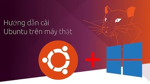 Hướng dẫn cài đặt Ubuntu 20.04 LTS mới nhất song song với Windows cực dễ
