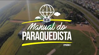 [MANUAL DO PARAQUEDISTA] Episódio 1 - O que são os Velames Student?