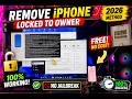 Remove &amp; Erase  Completely 🔓iPhone Locked to Owner FREE | No Jailbreak | Full Tutorial 2026