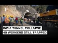 Day 3 of uttarakhand tunnel rescue operations as 40 workers remain trapped