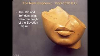 Lecture 4 The New Kingdom