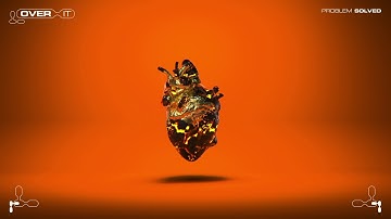 problem solved - Over it (ft. ScoobE)