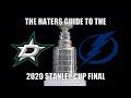 The Haters Guide to the 2020 Stanley Cup Final