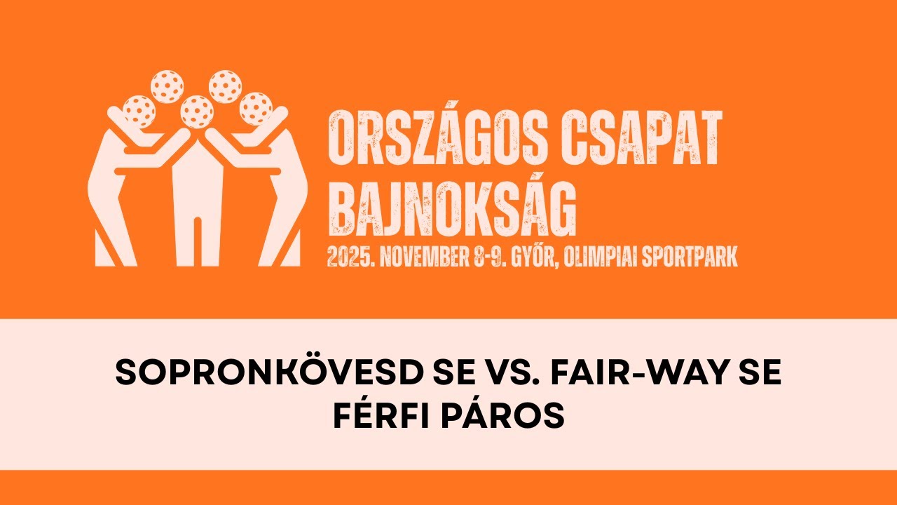 Sopronkövesd SE vs. Fair-Way SE - FÉRFI PÁROS