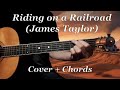 Riding on a Railroad (James Taylor) - cover with chords