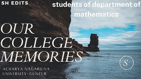 OUR COLLEGE MEMORIES#DEPARTMENT OF MATHEMATICS  2019-2021 BATCH#ANU-GUNTUR