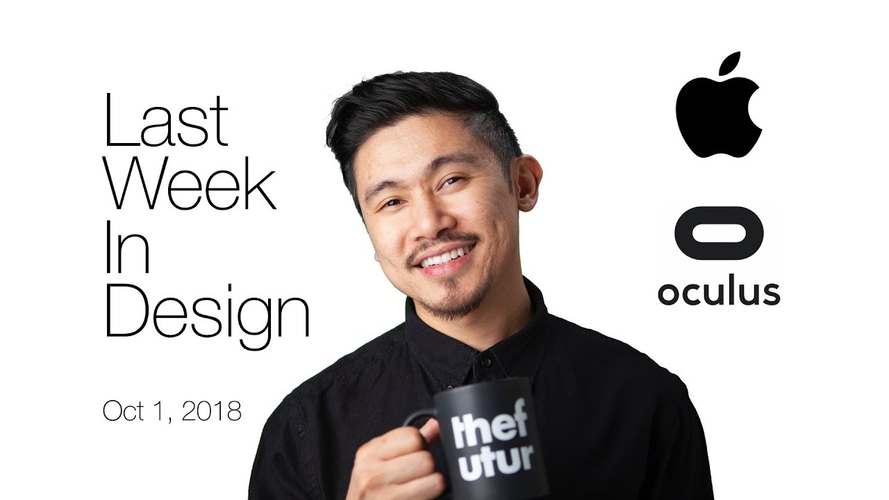 Last Week in Design: iPhone Xs, Oculus Quest, and What it Means for Designers