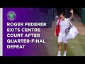 Roger Federer Exits Centre Court After Hubert Hurkacz Defeat | Wimbledon 2021