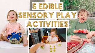 5 EDIBLE SENSORY PLAY ACTIVITIES FOR TODDLERS | easy, fast, fun