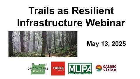 Trails as Resilient Infrastructure Webinar