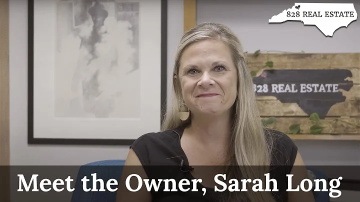 Meet the Owner, Sarah Long | 828 Real Estate