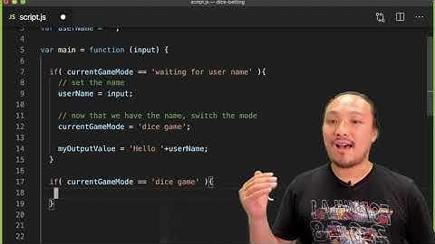 Basics: Storing User Name, Else and Else If Statements