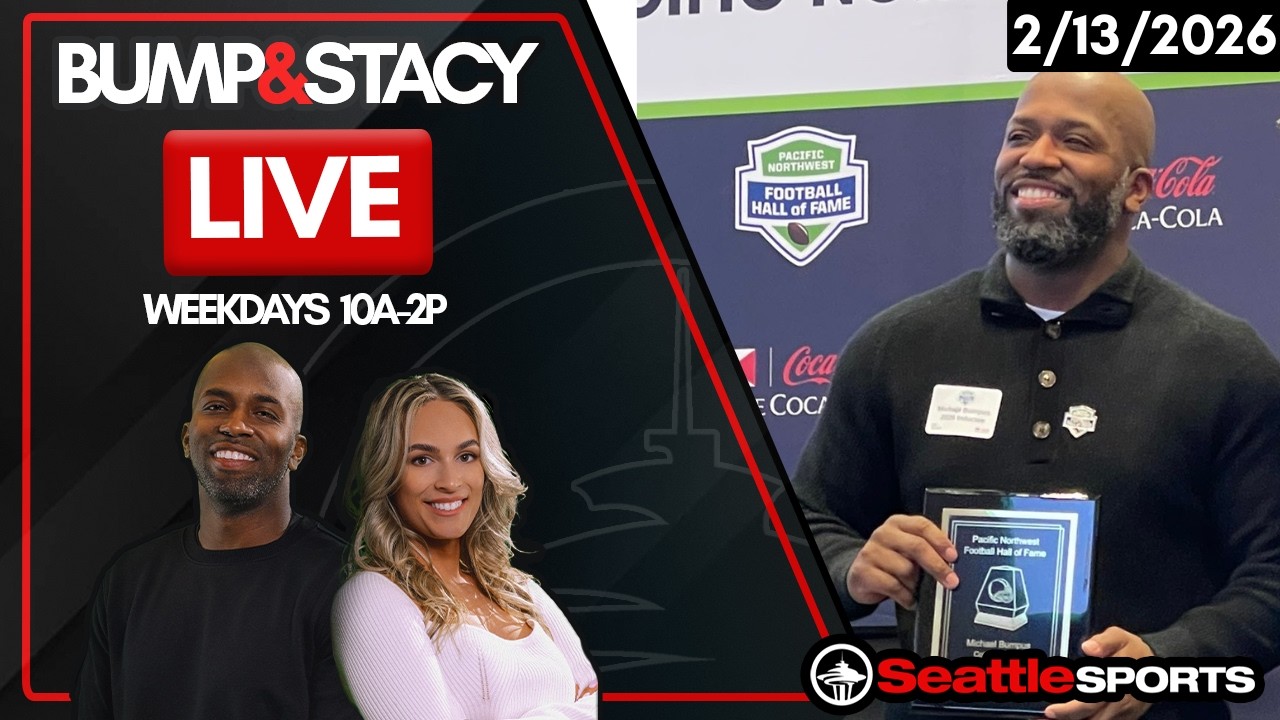 Bump & Stacy LIVE - Recapping Super Bowl Week - 2/13/2026 | Seattle Sports