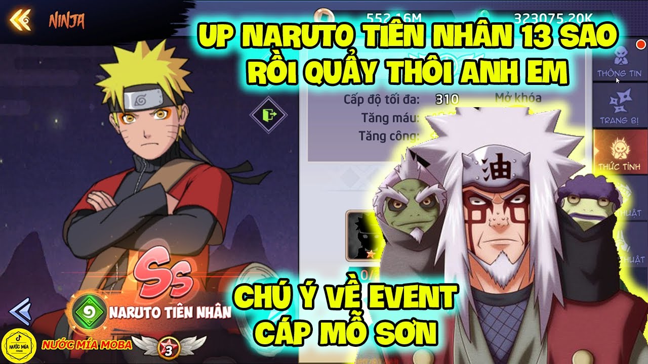 Huyền Thoại Nhẫn Giả – Chú Ý Về Event Cáp Mỗ Sơn, Up NARUTO TIÊN NHÂN 13 Sao Rồi Quẩy Thôi Anh Em