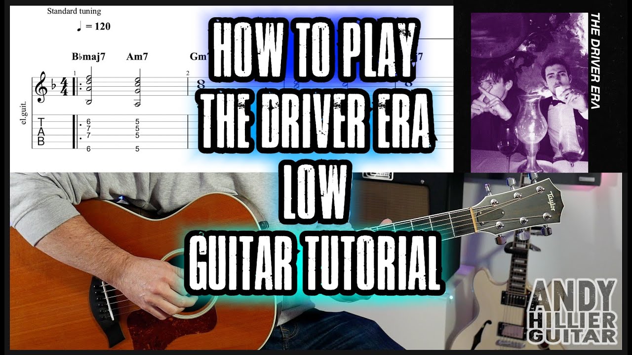 How to play The Driver Era LOW Guitar Tutorial Lesson YouTube