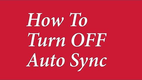 How to turn off auto sync in Windows 10