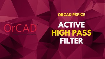 Active High Pass Filter | PSpice Tutorial
