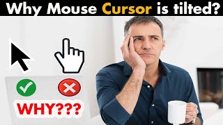 Why is the mouse cursor slightly tilted and not straight? || #shortvideo #shortsvideos