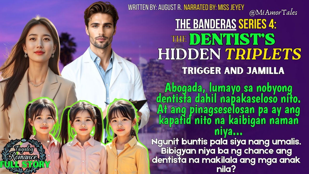 ABOGADA, INIWAN ANG SELOSONG DENTISTA. ITINAGO RITO ANG TRIPLETS NILA!