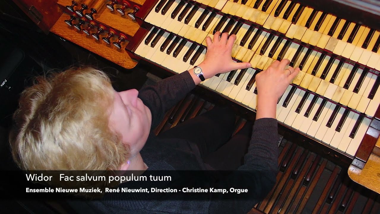 Widor: Salvum fac - Christine Kamp, Orgue St-Ouen, Rouen - Ensemble NM, René Nieuwint, direction
