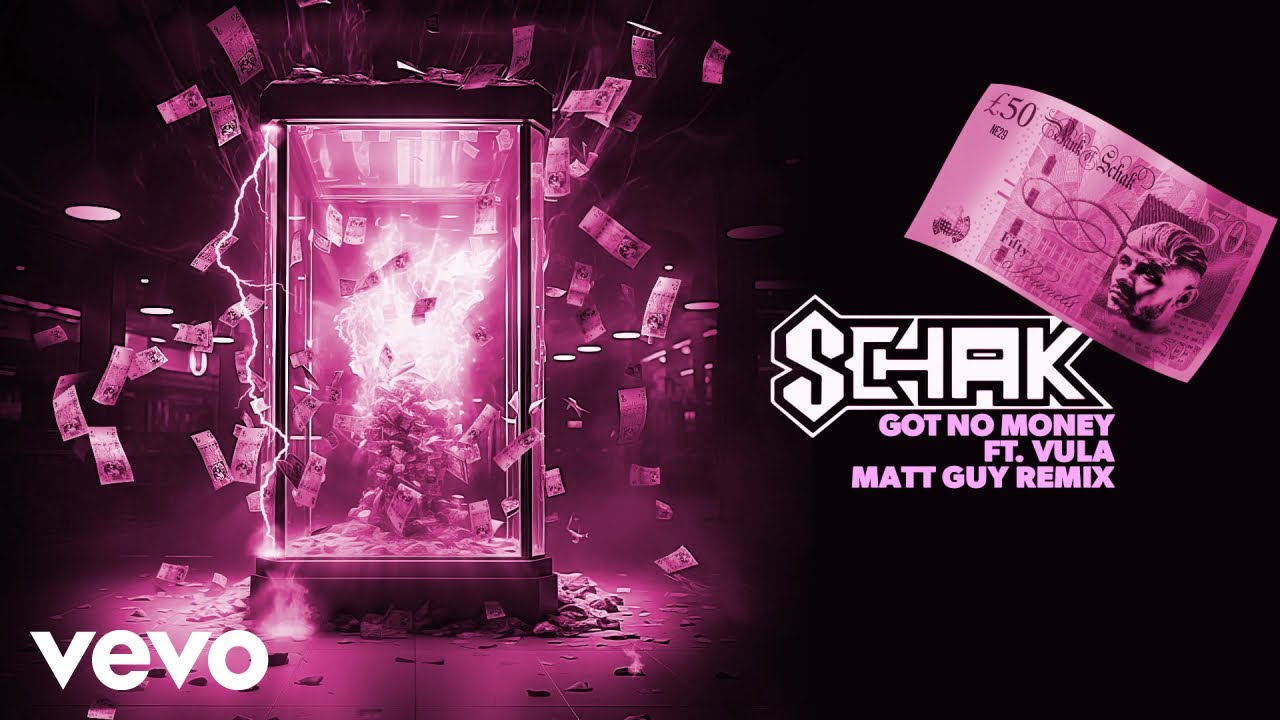 Watch Schak - Got No Money (Matt Guy Remix) ft. Vula on YouTube Watch Schak - Got No Money (Matt Guy Remix) ft. Vula on YouTube