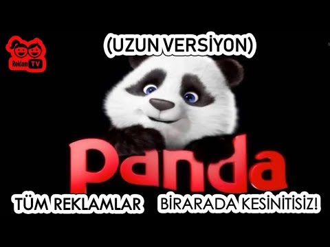 🐼 PANDA 🐼 😍Tüm Reklamları Bir Arada Uzun Versiyon Birleşik Kesintisiz