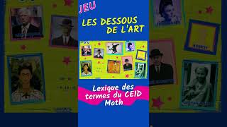 #jeu LEXIQUE #ce1d #maths 🎮 LES DESSOUS DE L'ART