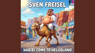 Habibi come to Helgoland