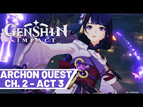 Archon Quest "Chapter II: Act III - Omnipresence Over Mortals" - Genshin Impact
