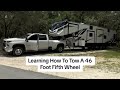 Learning How To Tow A 46 Foot Fifth Wheel RV