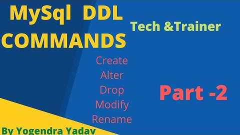 DDL Commands Implementation like CREATE , ALTER , DROP, RENAME, MODIFY etc.