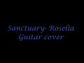 Sanctuary- Roselia/ BanG Dream! guitar cover