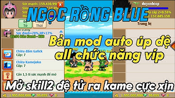 Ngọc Rồng Online _ Trải Nghiệm NRO Lậu | Bản mod auto úp đệ tử và các chức năng xịn sò khác