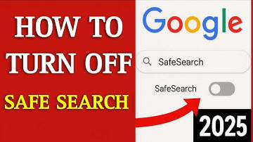 How to Turn Off SafeSearch on Google | Disable Google Safe Search 2025