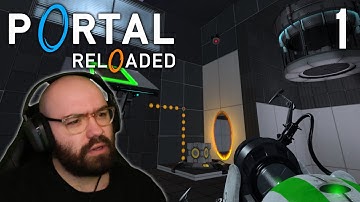 Thinking in Four Dimensions | Portal: Reloaded Playthrough [Part 1]