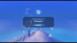Moon Gazing: Act 1 - Pioneers [Genshin Impact][Luna 8]