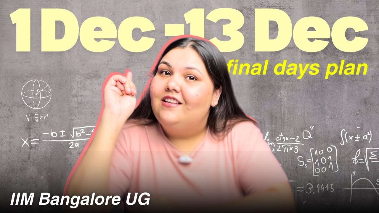🚨 STOP Panicking! Last 13 Days Strategy for IIM Bangalore Exam (Dec 13) | Must Watch
